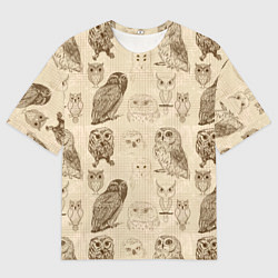 Футболка оверсайз мужская Эскизы сов тетрадный лист в клетку, цвет: 3D-принт