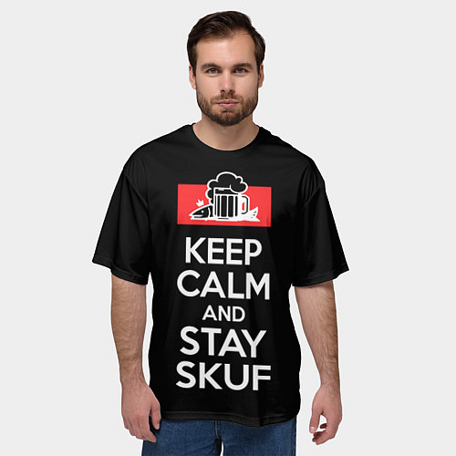 Мужская футболка оверсайз Keep calm and stay skuf / 3D-принт – фото 3