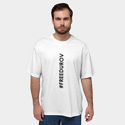 Футболка оверсайз мужская FREEDUROV Надпись, цвет: 3D-принт — фото 2