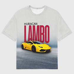 Футболка оверсайз мужская Итальянский суперкар Lambo Huracan, цвет: 3D-принт