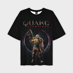 Футболка оверсайз мужская Quake champions - Ranger, цвет: 3D-принт