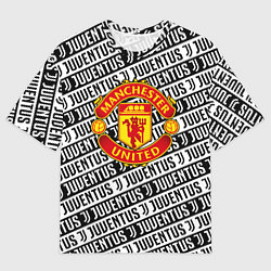 Футболка оверсайз мужская Манчестер Юнайтед x ювентус паттерн, цвет: 3D-принт