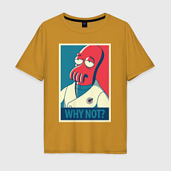 Футболка оверсайз мужская Zoidberg: Why not?, цвет: горчичный