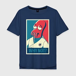 Футболка оверсайз мужская Zoidberg: Why not?, цвет: тёмно-синий