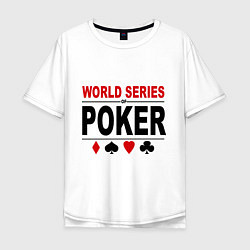 Футболка оверсайз мужская World series of poker, цвет: белый
