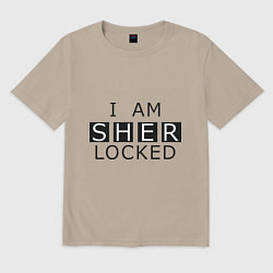 Футболка оверсайз мужская I am Sherlocked, цвет: миндальный