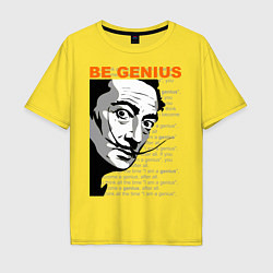 Футболка оверсайз мужская Dali: Be Genius, цвет: желтый