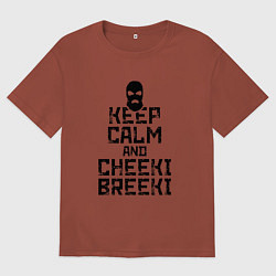Футболка оверсайз мужская Keep Calm & Cheeki Breeki, цвет: кирпичный