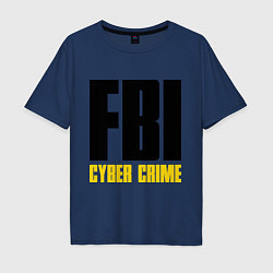 Футболка оверсайз мужская FBI: Cyber Crime, цвет: тёмно-синий