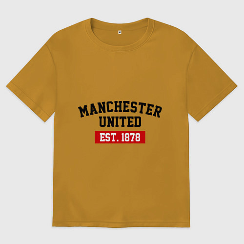 Мужская футболка оверсайз FC Manchester United Est. 1878 / Горчичный – фото 1