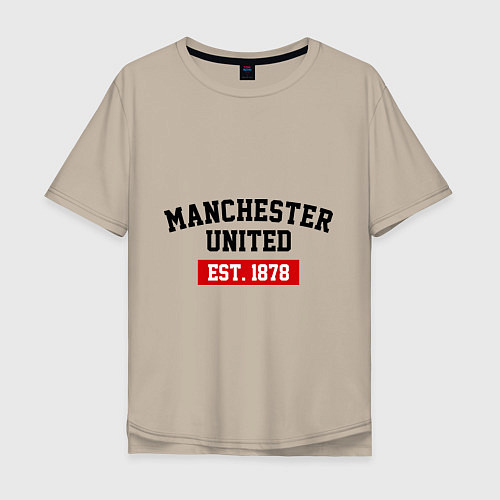 Мужская футболка оверсайз FC Manchester United Est. 1878 / Миндальный – фото 1