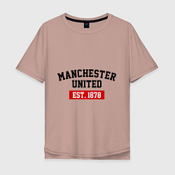 Футболка оверсайз мужская FC Manchester United Est. 1878, цвет: пыльно-розовый