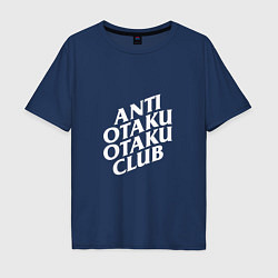 Мужская футболка оверсайз Anti Otaku Otaku Club