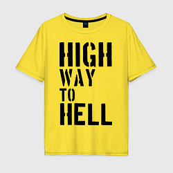 Мужская футболка оверсайз High way to hell