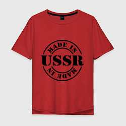 Футболка оверсайз мужская Made in USSR, цвет: красный