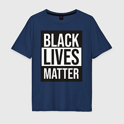 Мужская футболка оверсайз BLACK LIVES MATTER