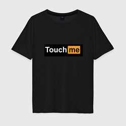 Мужская футболка оверсайз Touch me