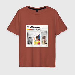 Футболка оверсайз мужская Thursday The Weeknd, цвет: кирпичный