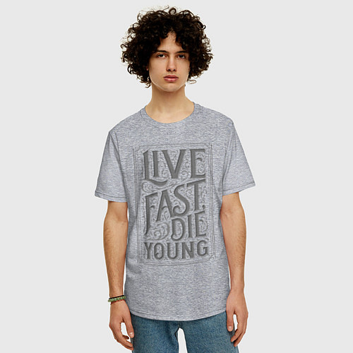 Мужская футболка оверсайз Live fast, die young / Меланж – фото 3