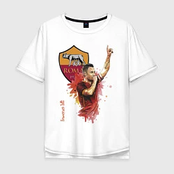 Футболка оверсайз мужская Francesco Totti - Roma - Italy, цвет: белый