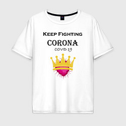 Футболка оверсайз мужская Fighting Corona, цвет: белый