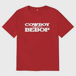 Футболка оверсайз мужская Ковбой Бибоп Эмблема, цвет: красный