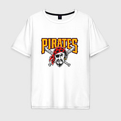 Футболка оверсайз мужская Pittsburgh Pirates - baseball team, цвет: белый