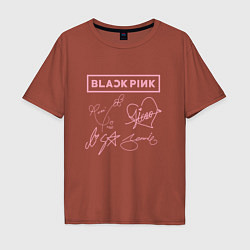 Футболка оверсайз мужская BLACKPINK АВТОГРАФЫ БЛЭКПИНК, цвет: кирпичный