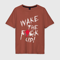 Футболка оверсайз мужская WAKE THE F*CK UP! CYBERPUNK КИБЕРПАНК, цвет: кирпичный