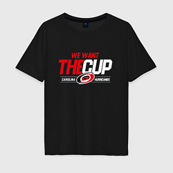 Мужская футболка оверсайз Carolina Hurricanes we want the cup Каролина Харри