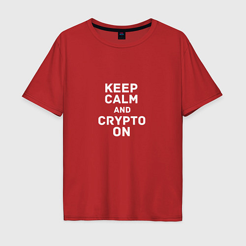 Мужская футболка оверсайз Keep Calm and Crypto On / Красный – фото 1