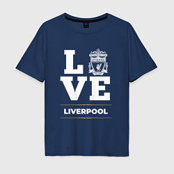 Футболка оверсайз мужская Liverpool Love Classic, цвет: тёмно-синий