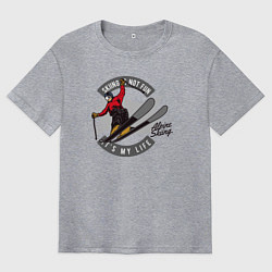 Футболка оверсайз мужская Лыжи - не развлечение, лыжи - жизнь!, цвет: меланж