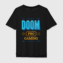 Футболка оверсайз мужская Игра Doom pro gaming, цвет: черный
