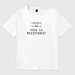 Футболка оверсайз мужская Viva la resistance, цвет: белый
