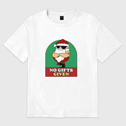 Футболка оверсайз мужская No gifts given, цвет: белый