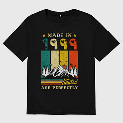 Футболка оверсайз мужская Сделано в 1999 в возрасте совершенства, цвет: черный
