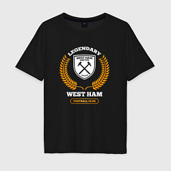 Мужская футболка оверсайз Лого West Ham и надпись legendary football club