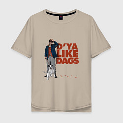 Футболка оверсайз мужская Snatch: D'ya Like Dags, цвет: миндальный