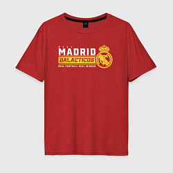 Футболка оверсайз мужская Real Madrid galacticos, цвет: красный