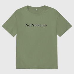 Футболка оверсайз мужская NoProblemo, цвет: авокадо