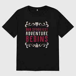 Футболка оверсайз мужская Самое страшное приключение начинается, цвет: черный