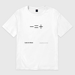 Футболка оверсайз мужская Less is more, цвет: белый