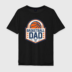 Футболка оверсайз мужская Баскетбольный папа, цвет: черный
