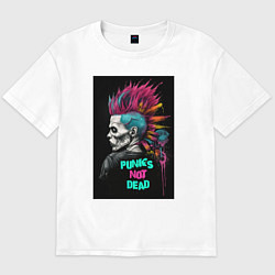 Футболка оверсайз мужская Punks not dead, цвет: белый