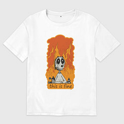 Футболка оверсайз мужская This is fine meme, цвет: белый