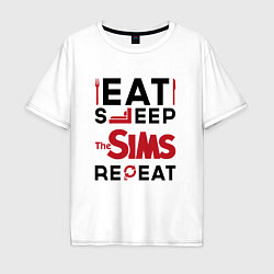 Мужская футболка оверсайз Надпись: eat sleep The Sims repeat