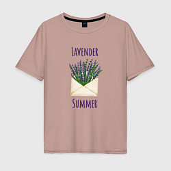 Футболка оверсайз мужская Lavender Summer - букет лаванды в конверте, цвет: пыльно-розовый