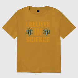 Футболка оверсайз мужская Я верю в науку, цвет: горчичный