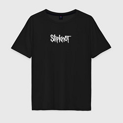 Футболка оверсайз мужская Рок группа Slipknot, цвет: черный